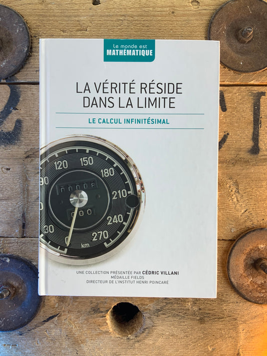 La vérité réside dans la limite : le calcul infinitésimal