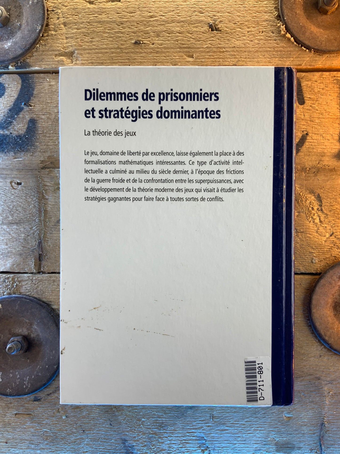 Dilemmes de prisonniers et stratégies dominantes : la théorie de jeux