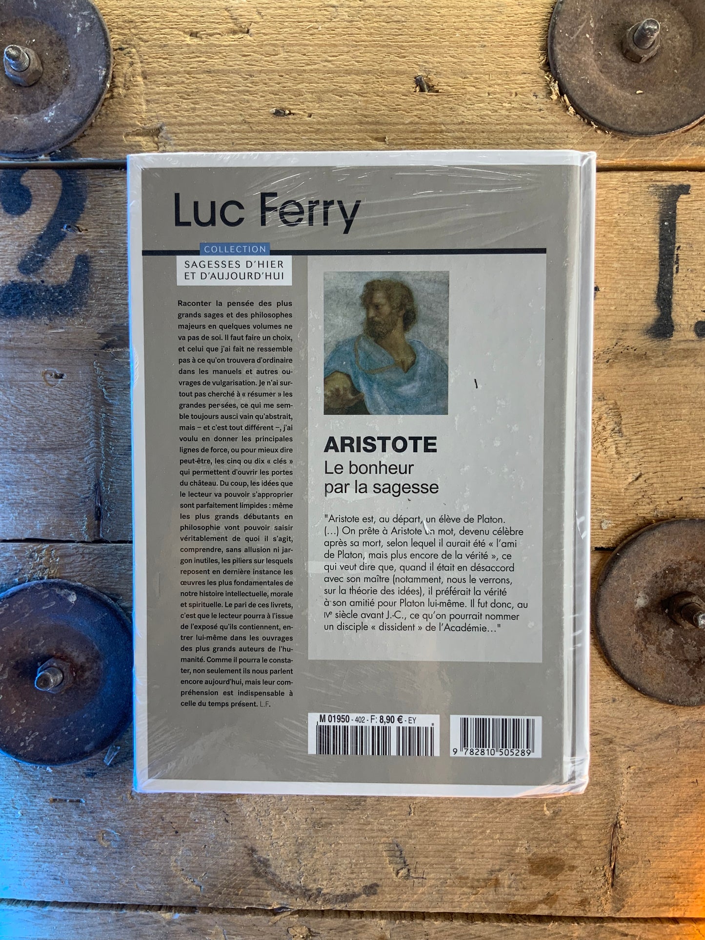 Aristote : le bonheur par la sagesse - Luc Ferry [ Collection Sagesses d’hier et d’aujourd’hui ]