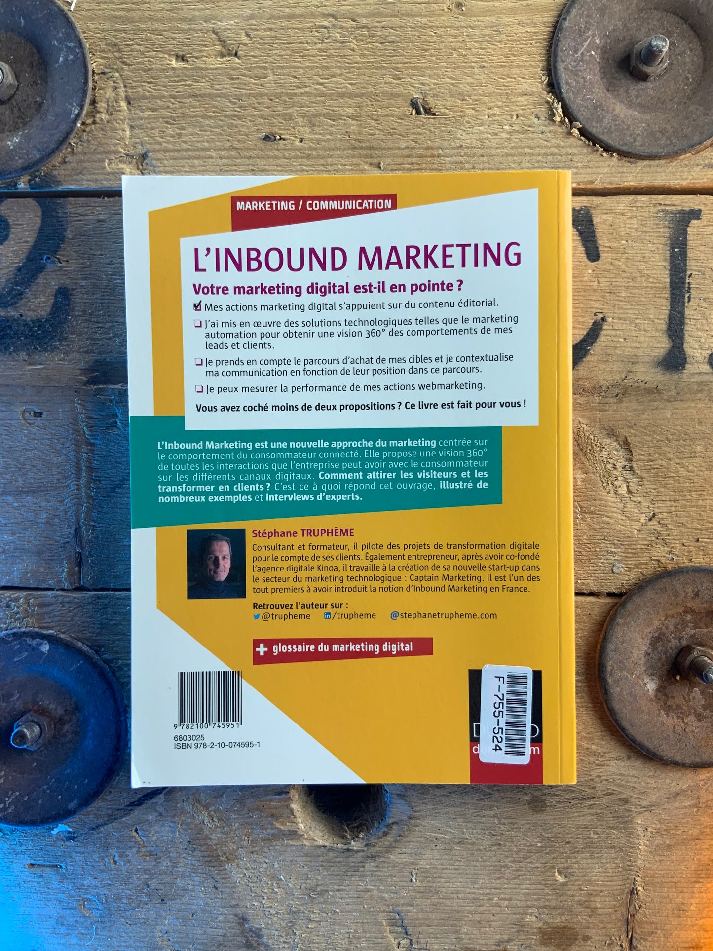 L’inboud marketing : attirer, conquérir et enchanter le client à l’ère du digitale - Stéphane Truphème