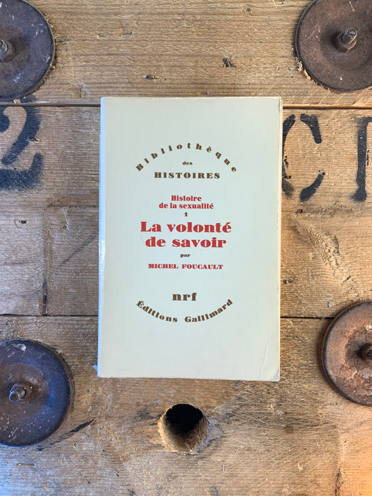 La volonté de savoir - Michel Foucault