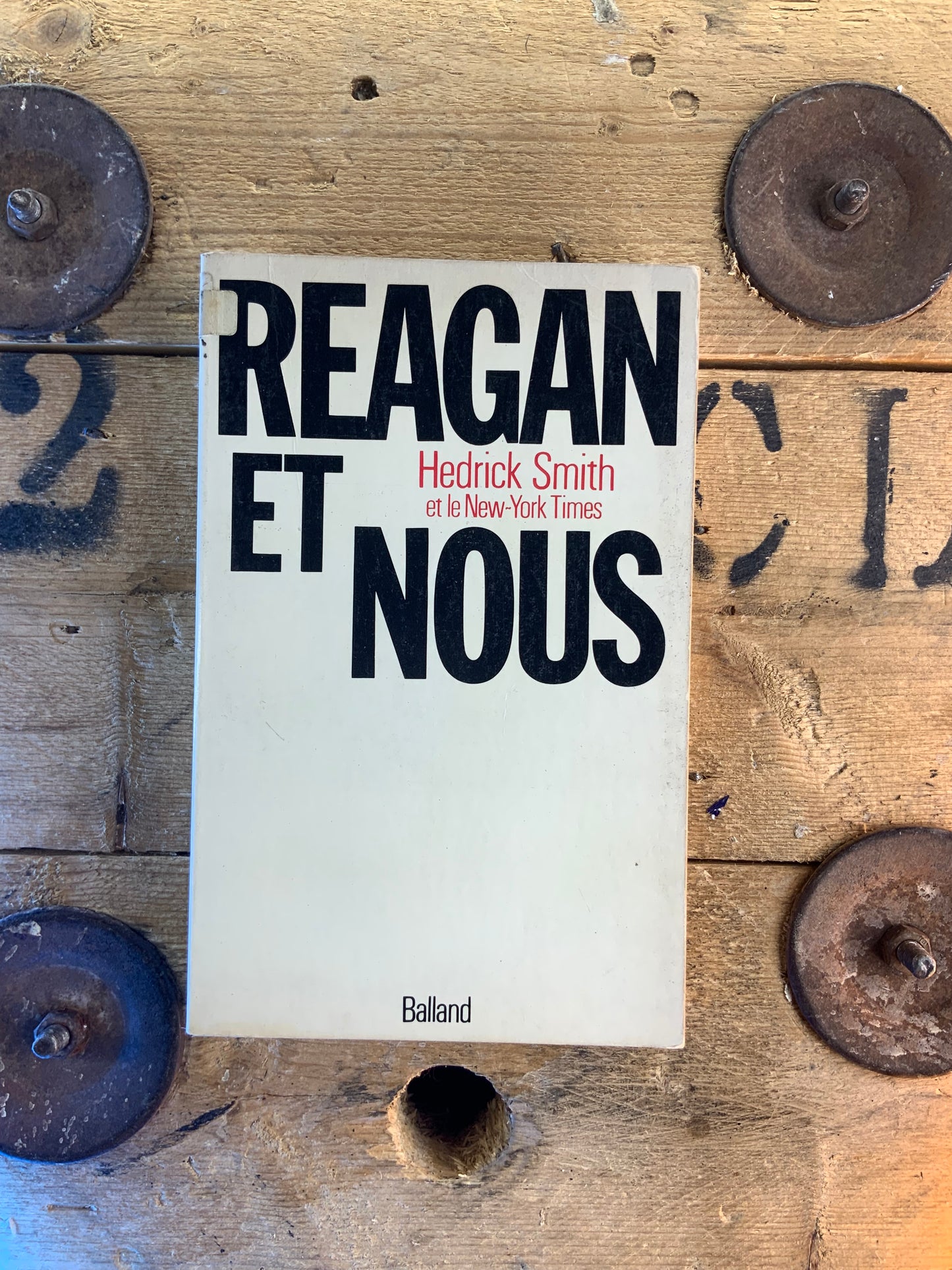Reagan et nous - Hedrick Smith