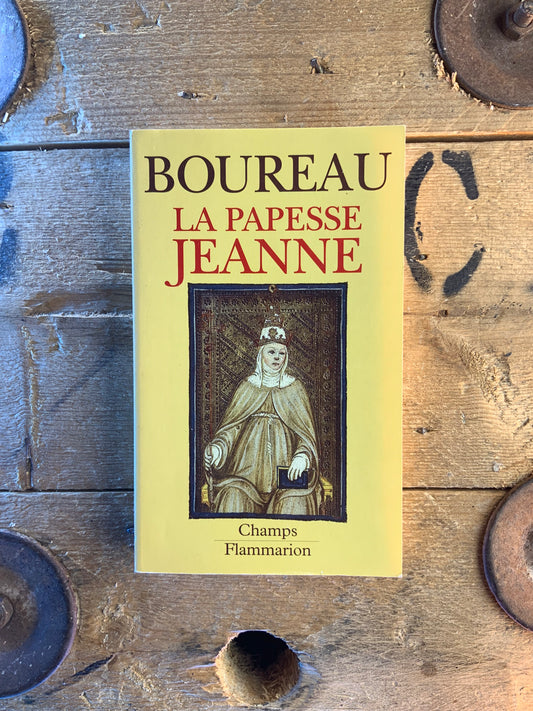 La papesse Jeanne - Alain Boureau