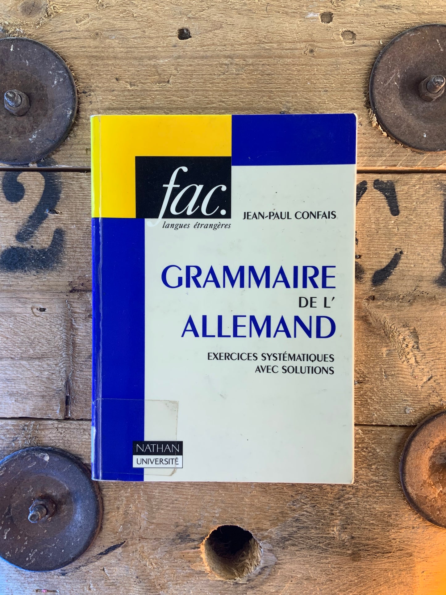 Grammaire de l’Allemand : exercices systématiques avec solutions - Jean-Paul Confais