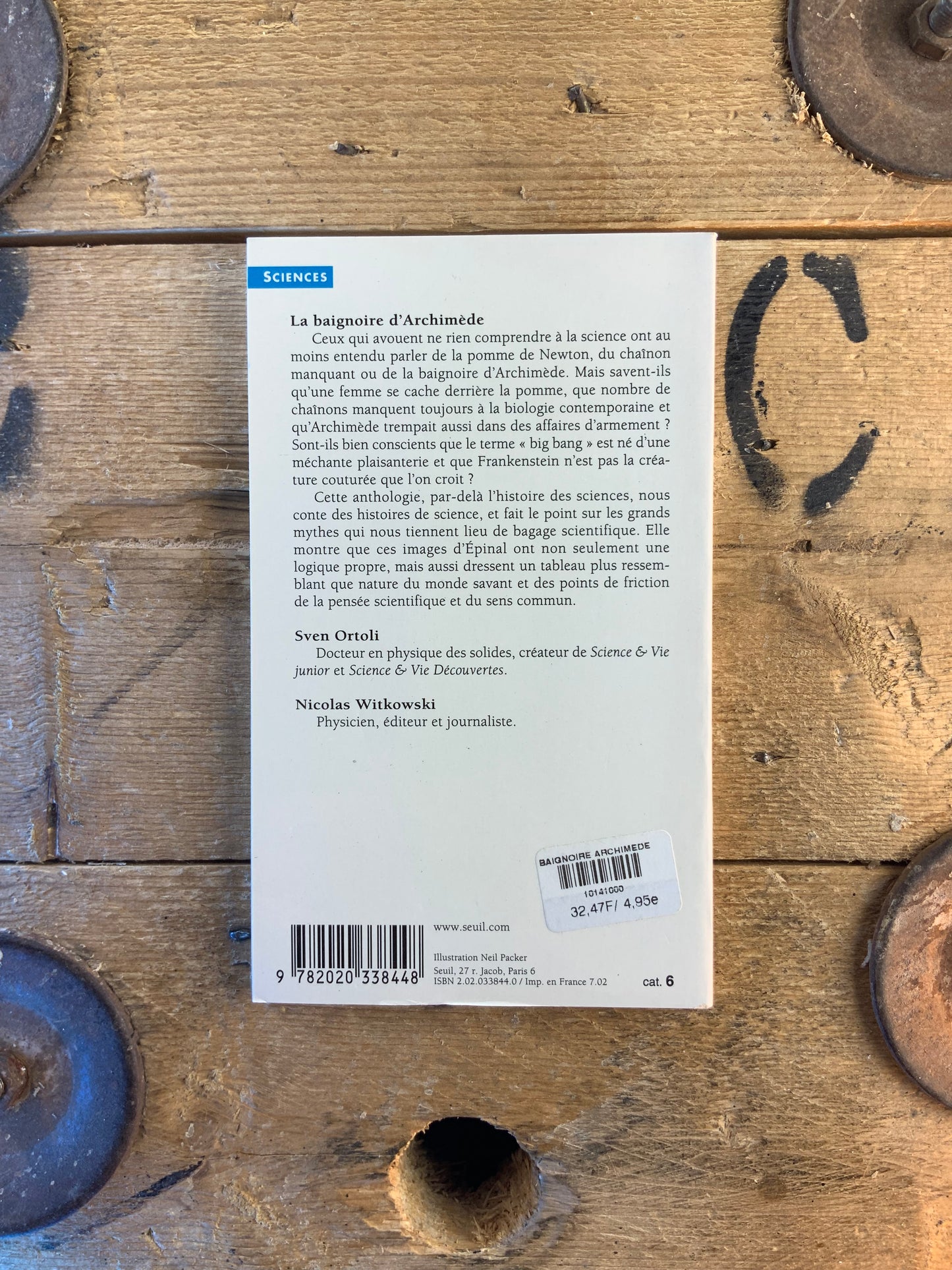 La baignoire d’Archimed - Sven Ortoli et Nicolas Witkowski