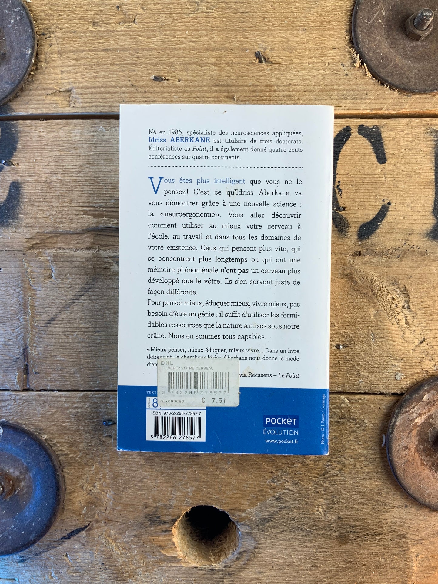 Libérez votre cerveau : traité de neurosagesse pour changer l’écoleet la société - Idriss Aberkane