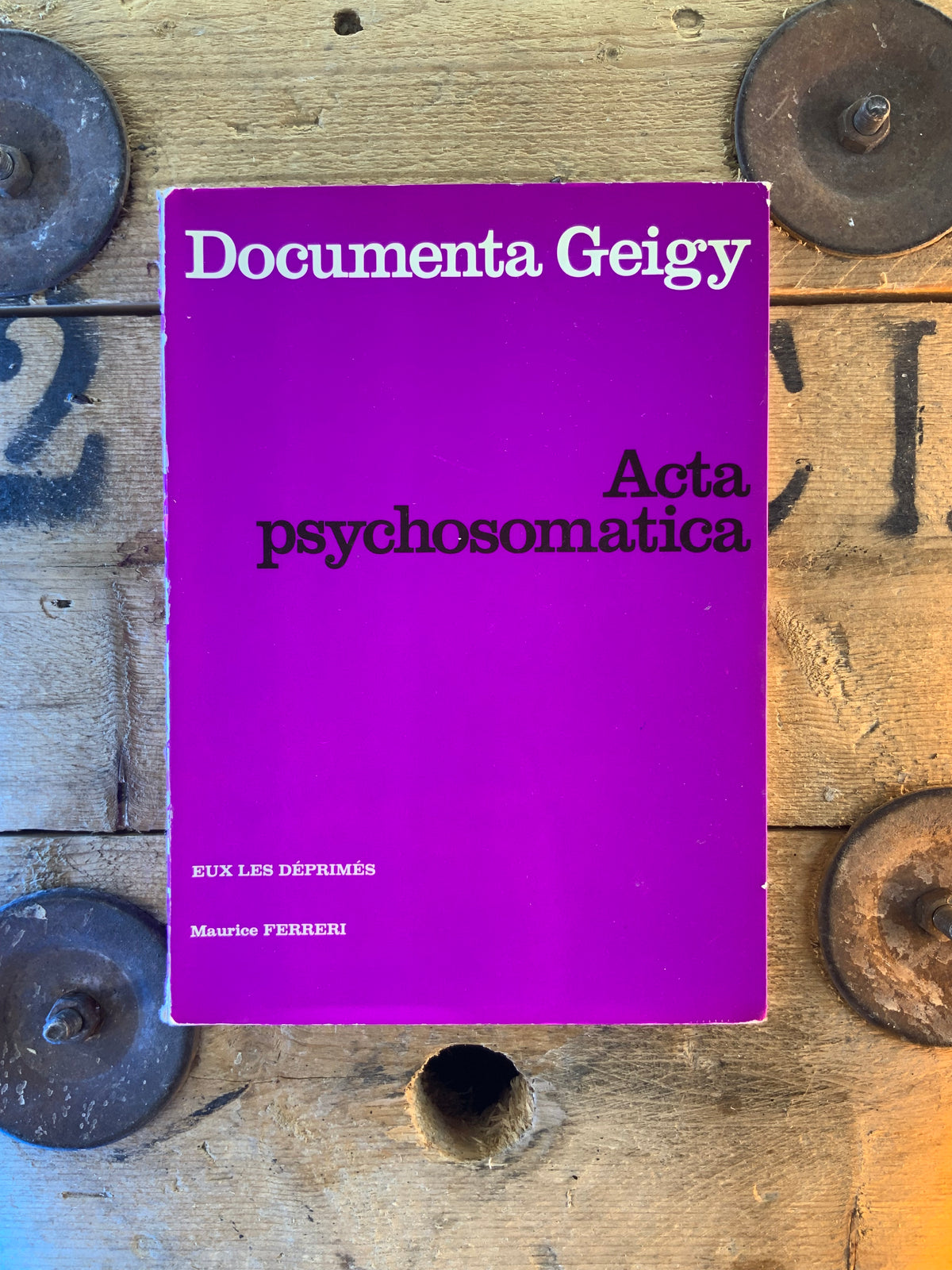 Acta psychomatica : eux les déprimés - Maurice Ferrerei