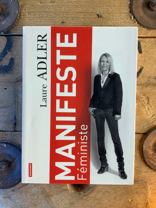 Manifeste féministe - Laure Adler