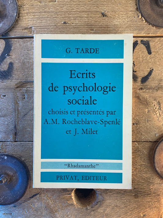 Ecrits de psychologie sociale - G. Tarde