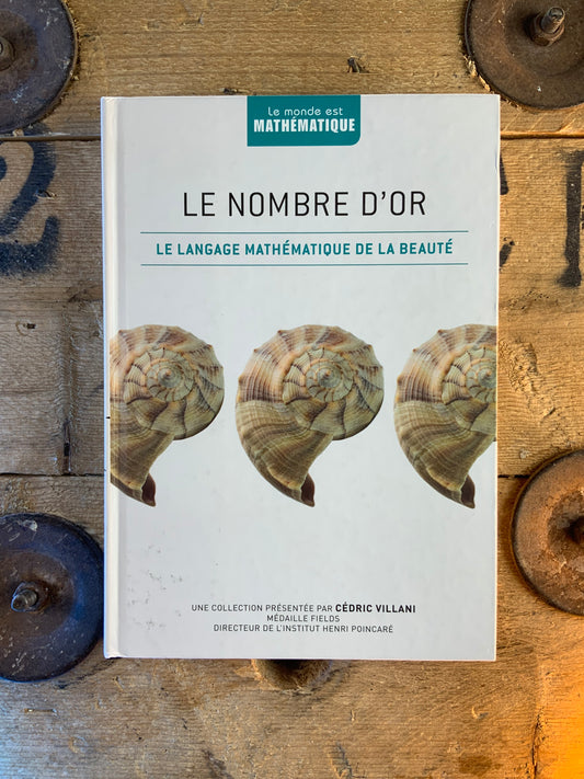 Le nombre d’or : le langage mathématique de la beauté