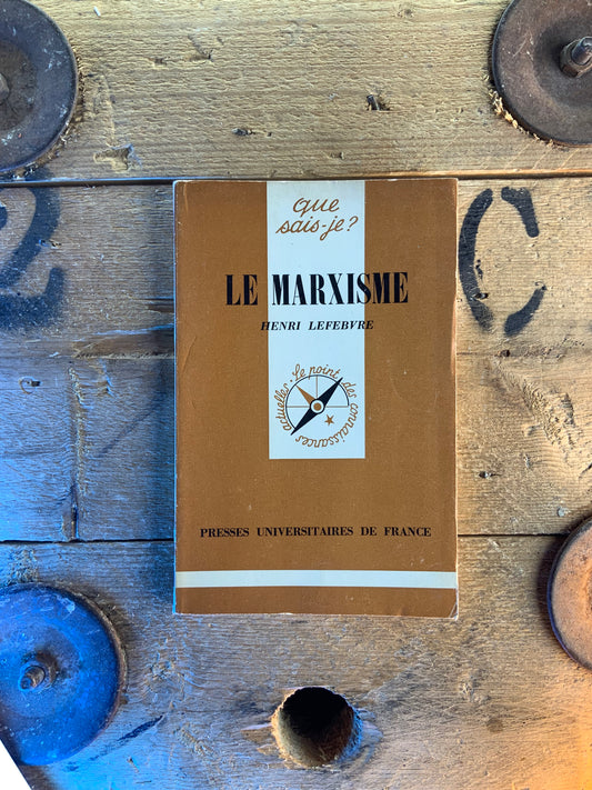 Le marxisme - Henri Lefebvre