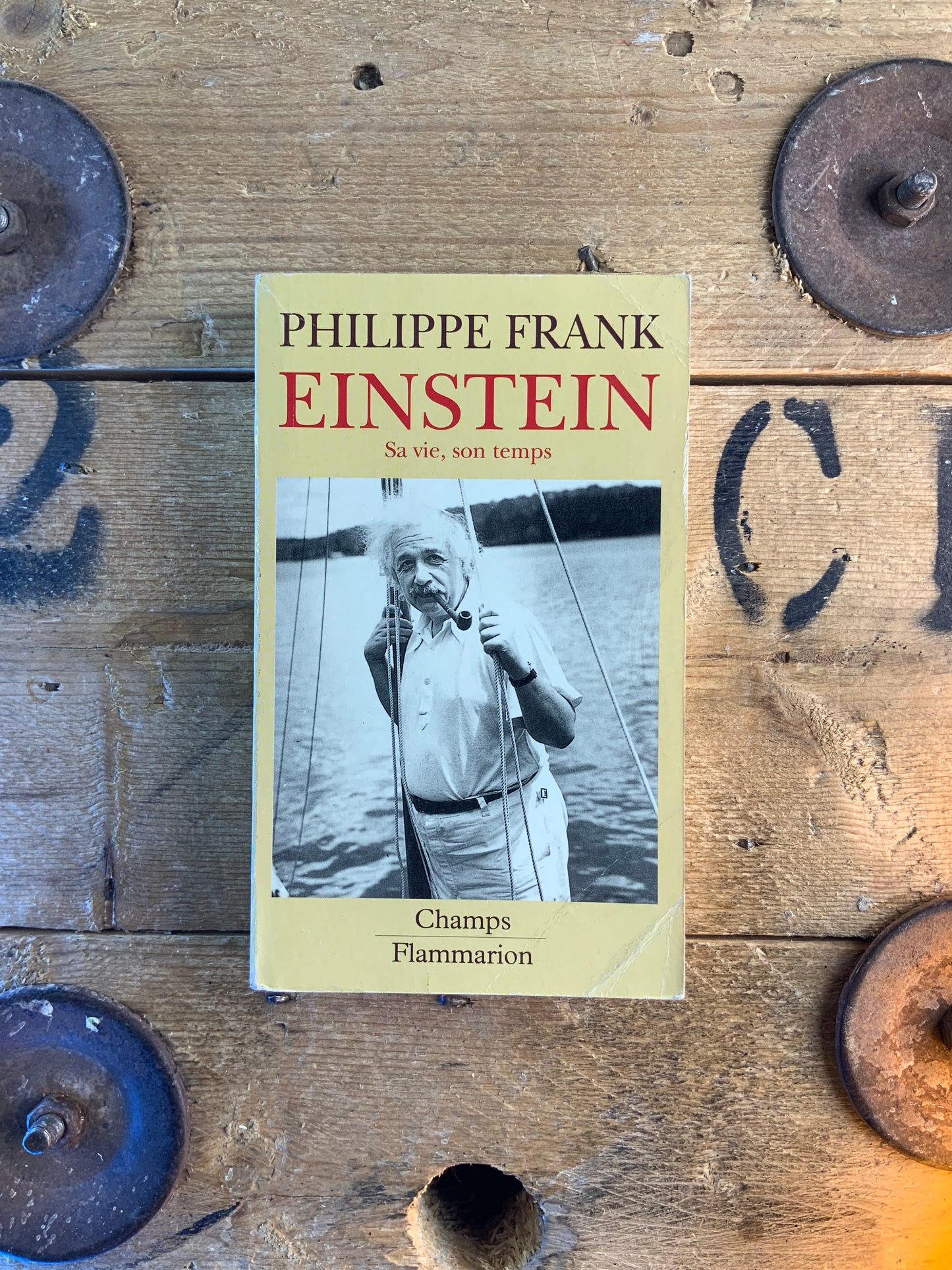Einstein : sa vie, son temps - Philippe Frank