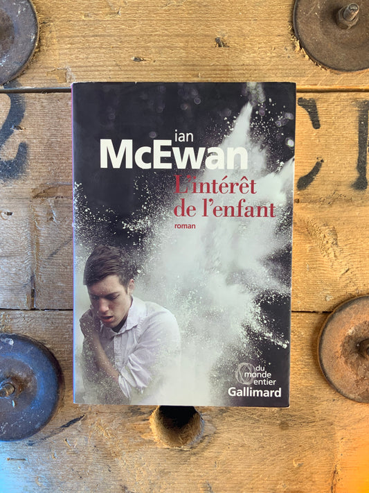 L’intérêt de l’enfant - Ian McEwan