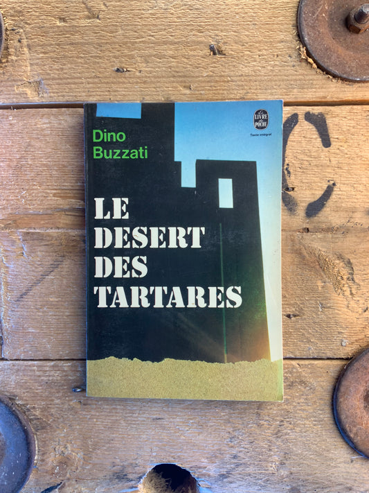 Le désert des tartares - Dino Buzzati