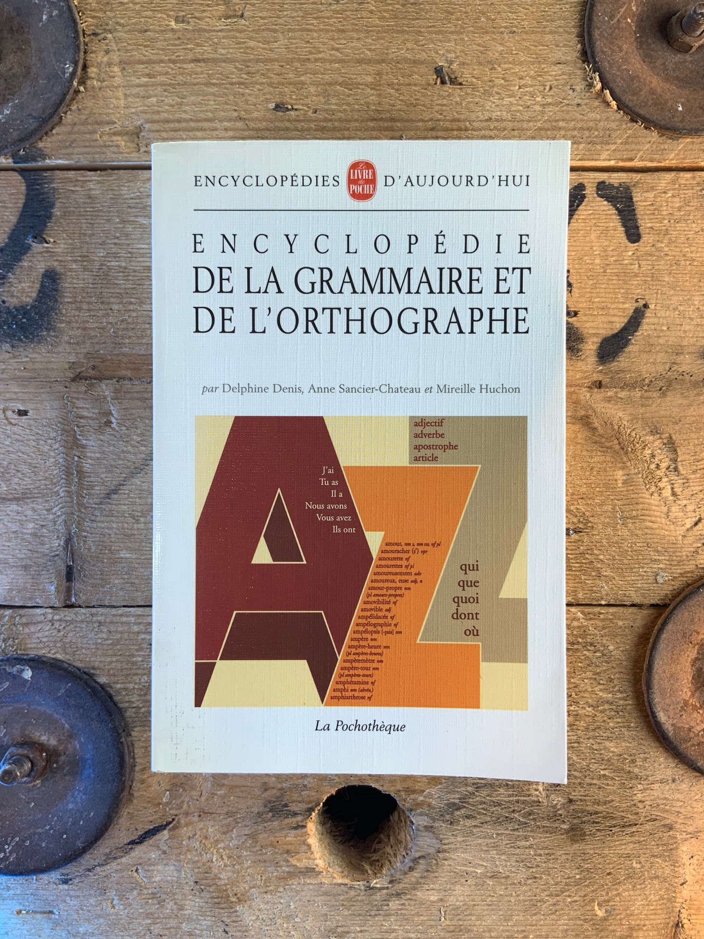 Encyclopédie de la grammaire et de l’orthographe