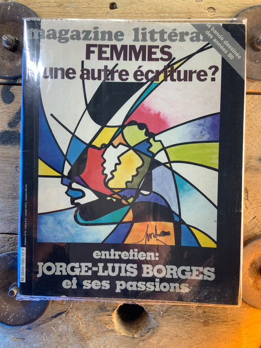 Femmes , une autre écriture ? Entretiens : Jorge-Luis Borges et ses passions [ Magazine Littéraire ]