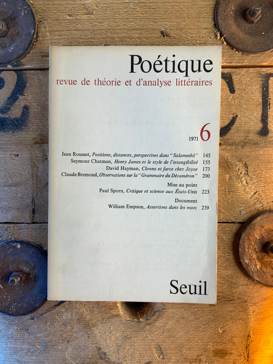 Poétique : revue de théorie et d’analyse littéraire 6 - 1971