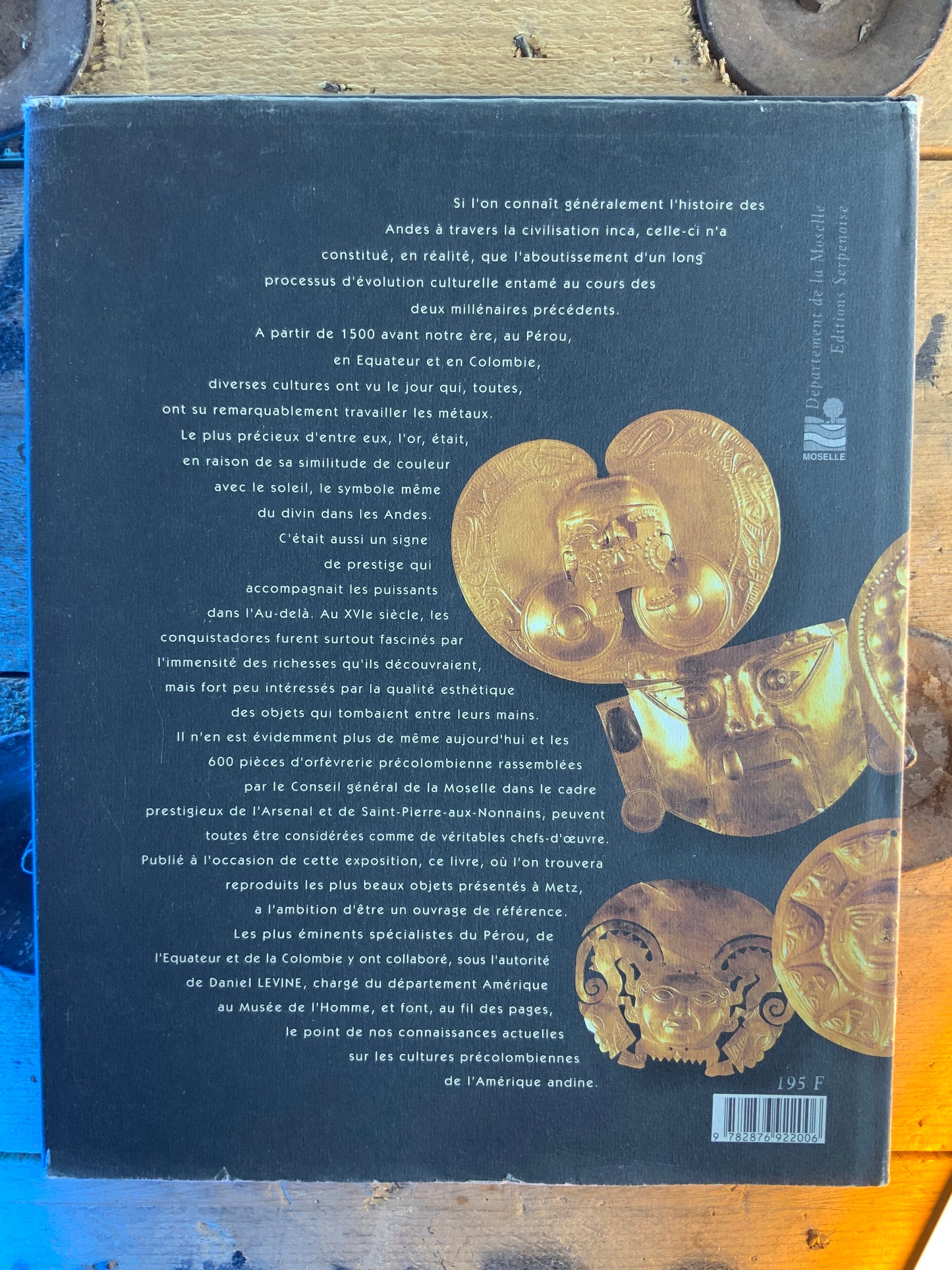 L’Or des dieux, l’Or des andes