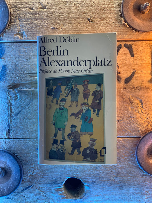 Berlin Alexanderplatz - Alfred Doblin