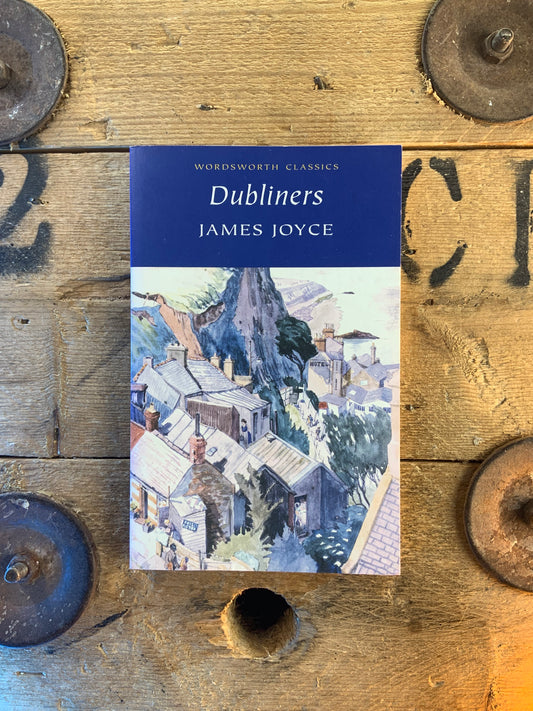 Dubliners - James Joyce