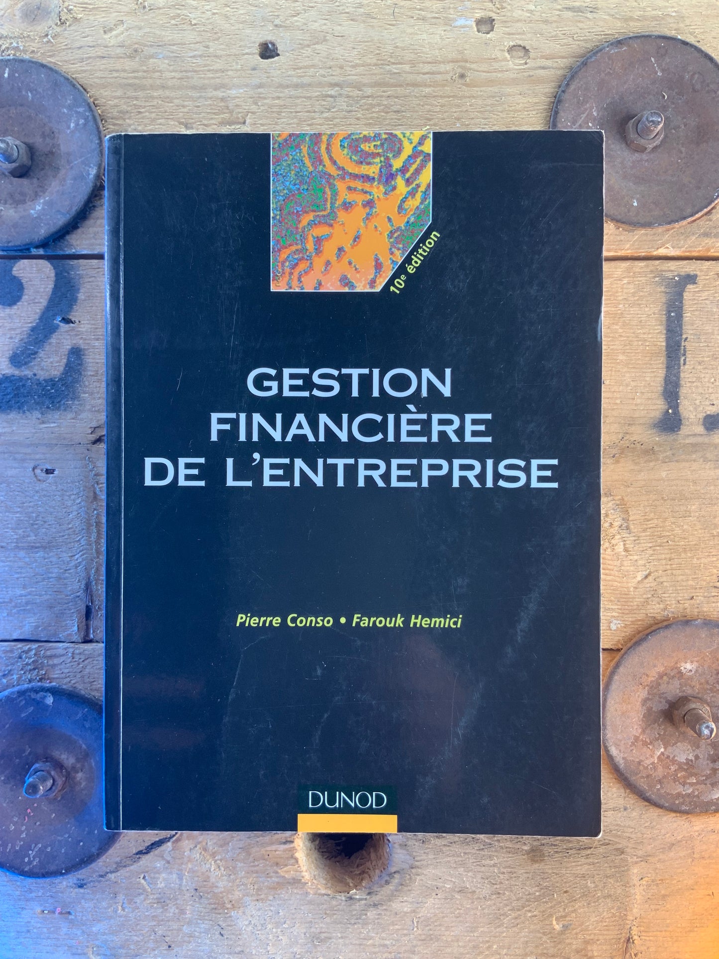 Gestion financière de l’entreprise - Pierre Conso et Farouk Hemici