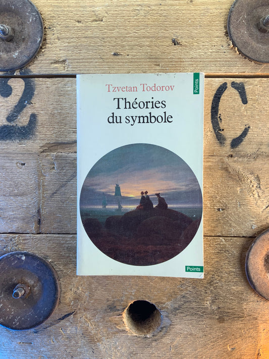 Théories du symbole - Tzvetan Todorov