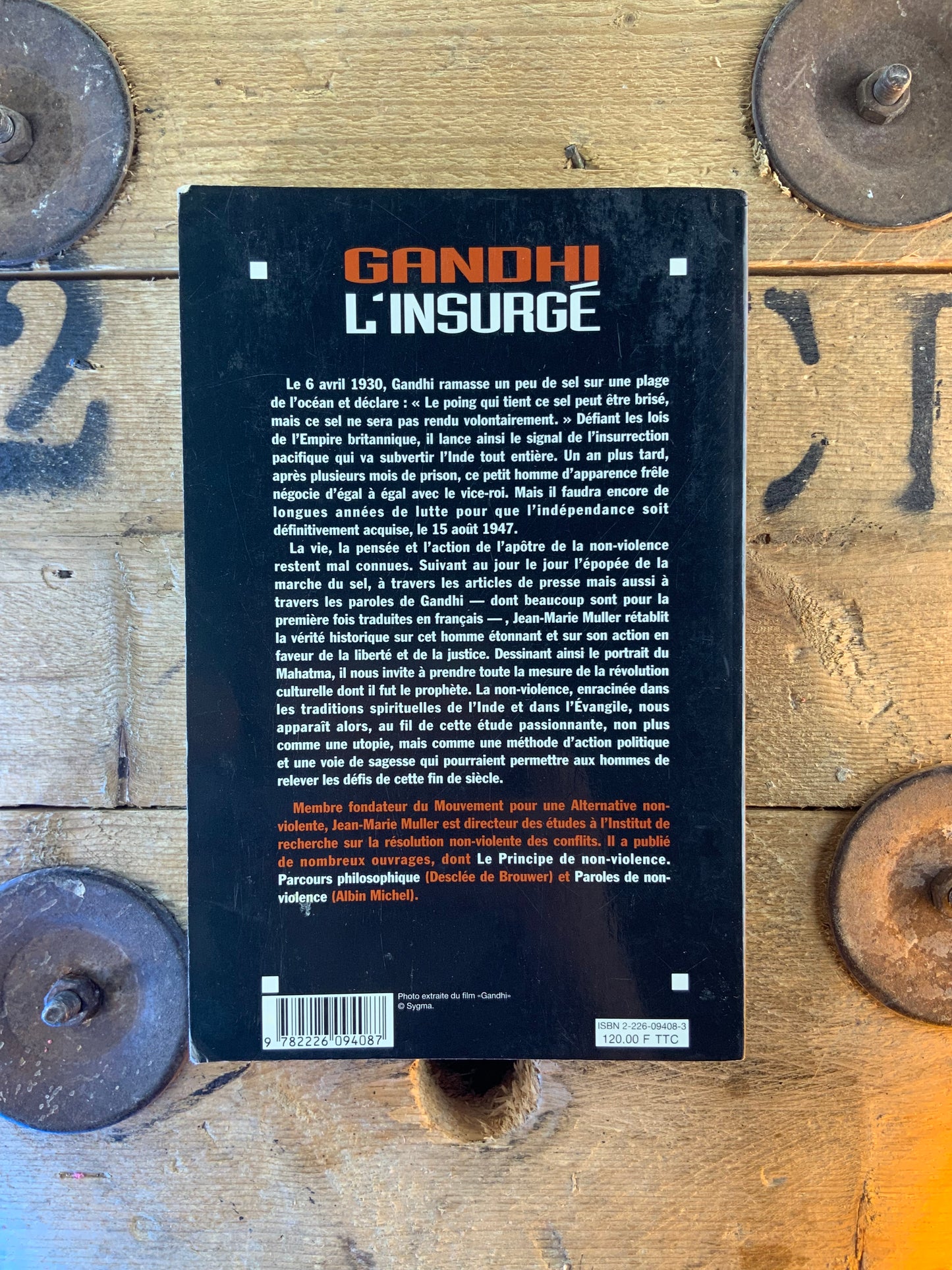 Gandhi l’insurgé : l’épopée de la marche du sel - Jean-Marie Muller