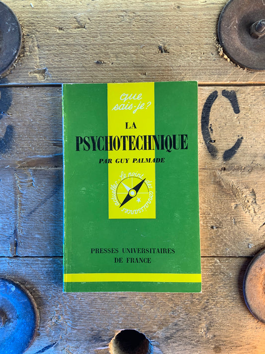 La psychotechnique - Guy Palmade