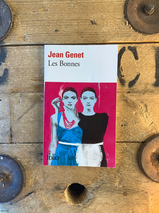 Les bonnes - Jean Genet