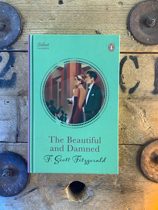The beautiful and the damned - F. Scott Fitzgerald [neuf]