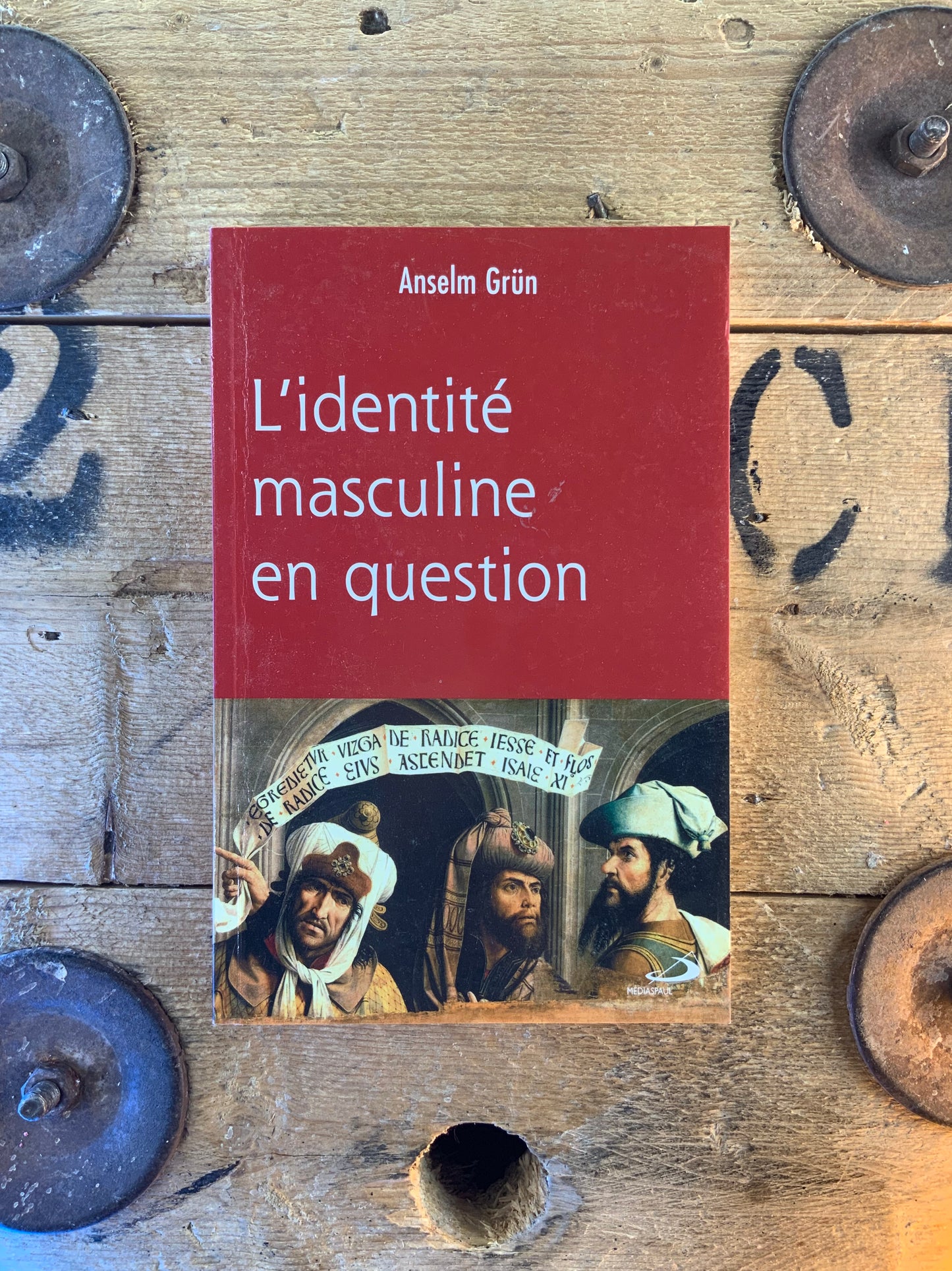 L’identité masculine en question - Anselm Grün