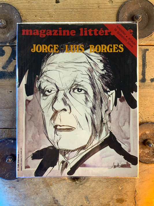 Jorge-Luis Borges [ Magazine Littéraire ]