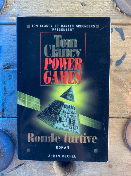 Power games : Ronde furtive - Tom Clancy