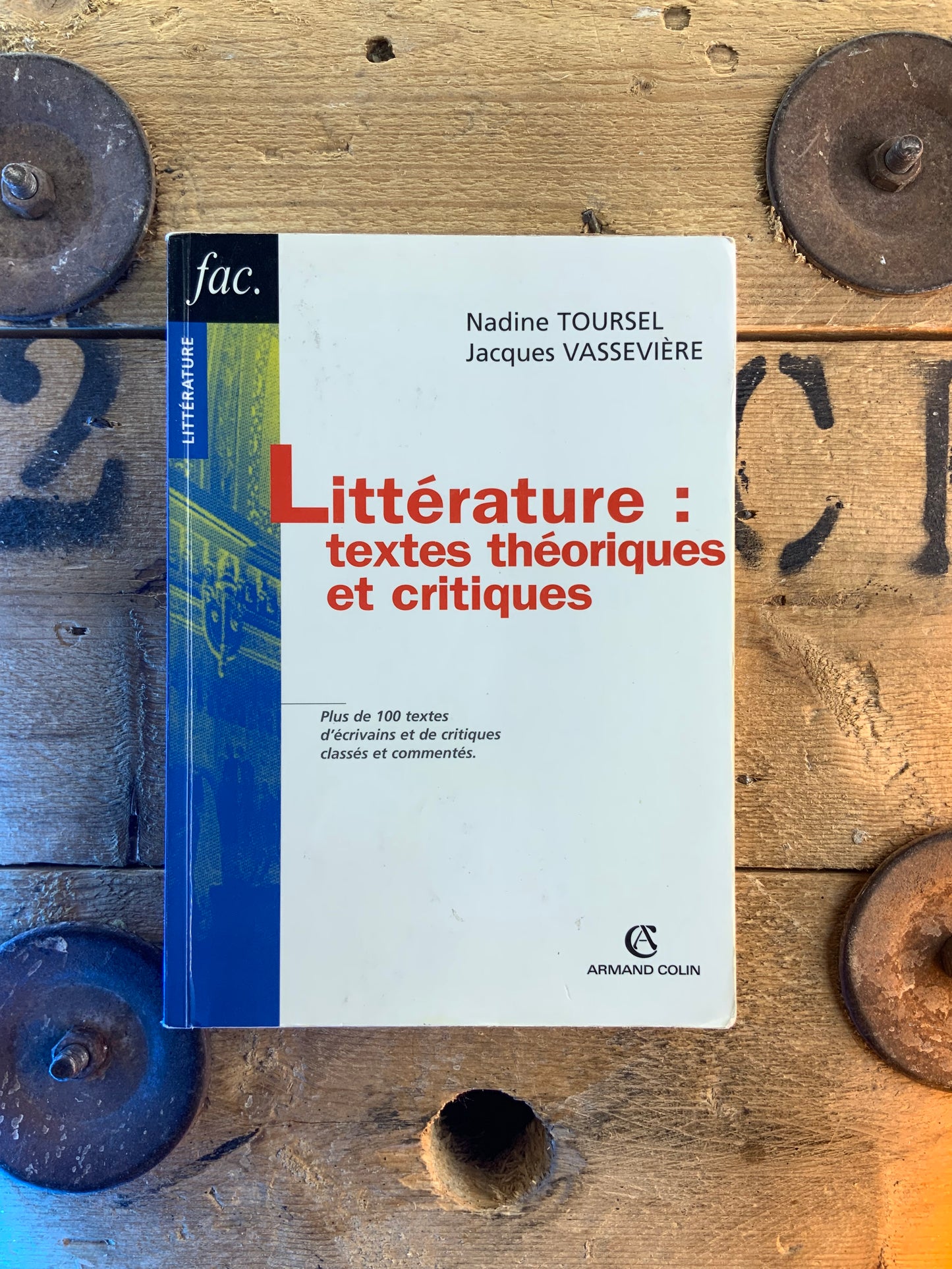 Littérature : textes théoriques et critiques - Nadine Toursel et Jacques Vassevière