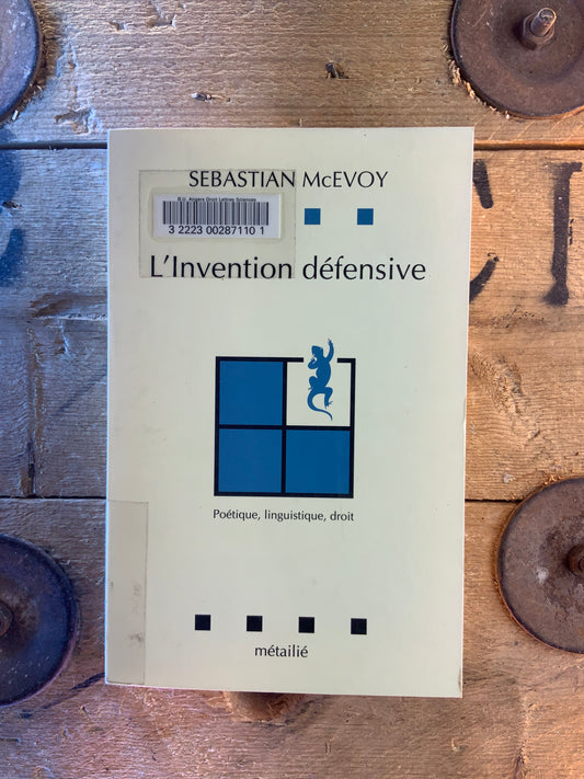 L’invention défensive - Sebastian McEvoy