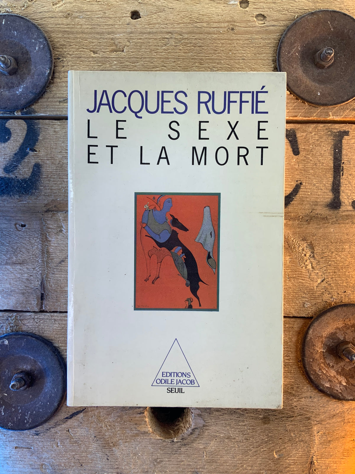 Le sexe et la mort - Jacques Ruffié