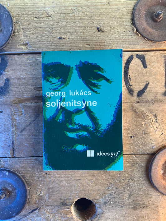 Soljenitsyne - Georg Lukács