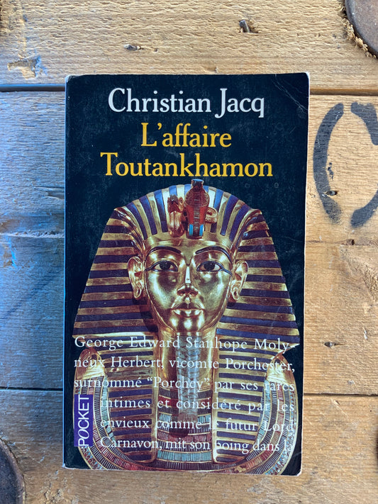 L’affaire Toutankhamon - Christian Jacq