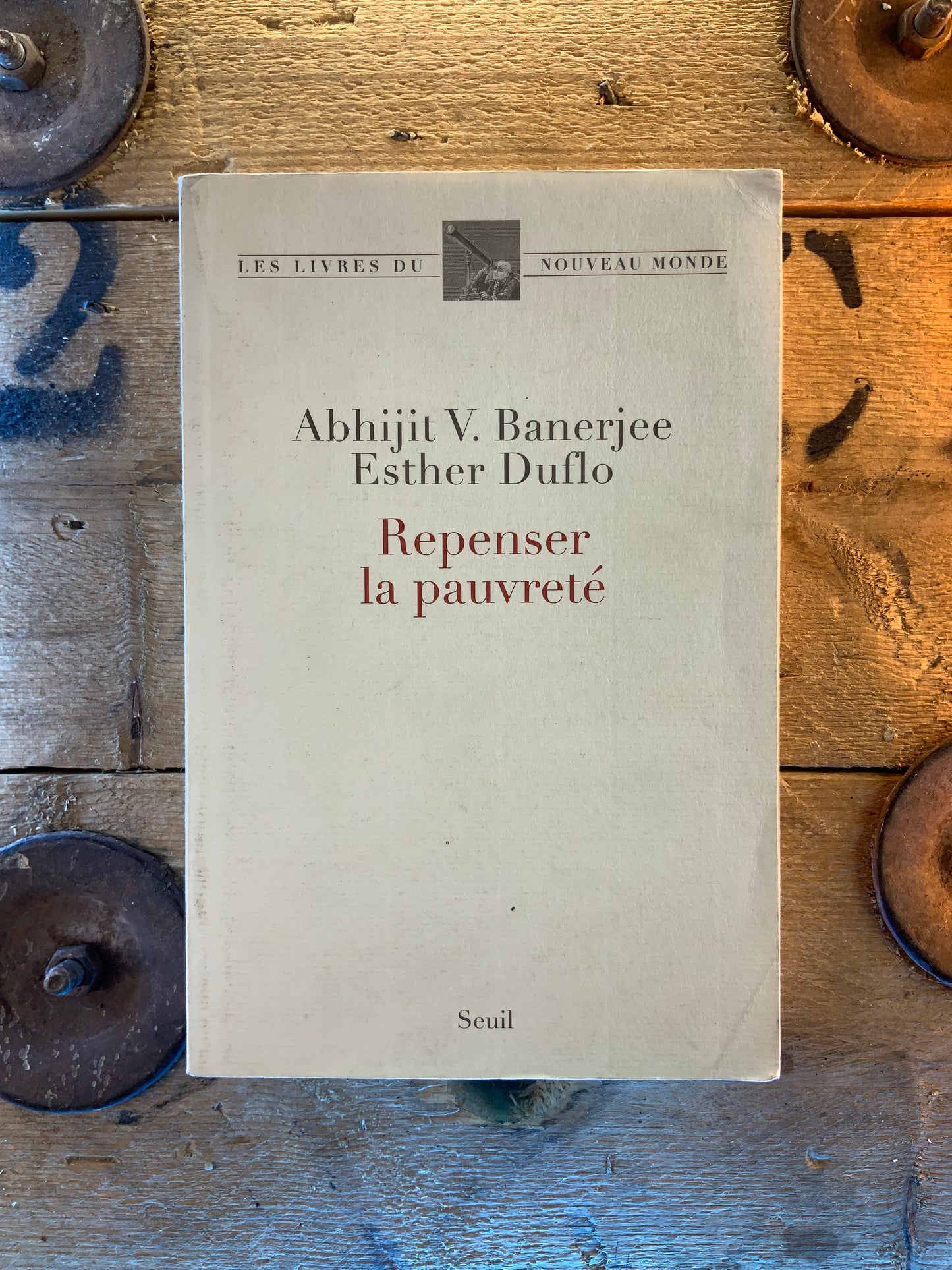 Repenser la pauvreté - Abhijit V. Banerjee et Esther Duflo