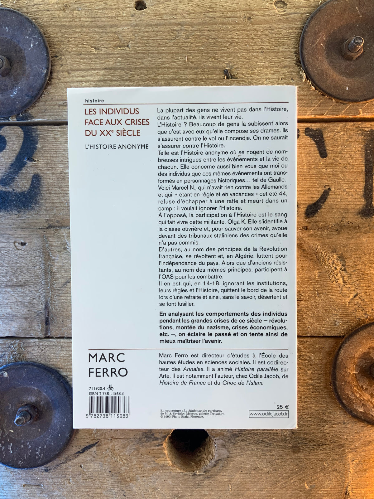 Les individus face aux crises du XXe siècle : l’histoire anonyme - Marc Ferro