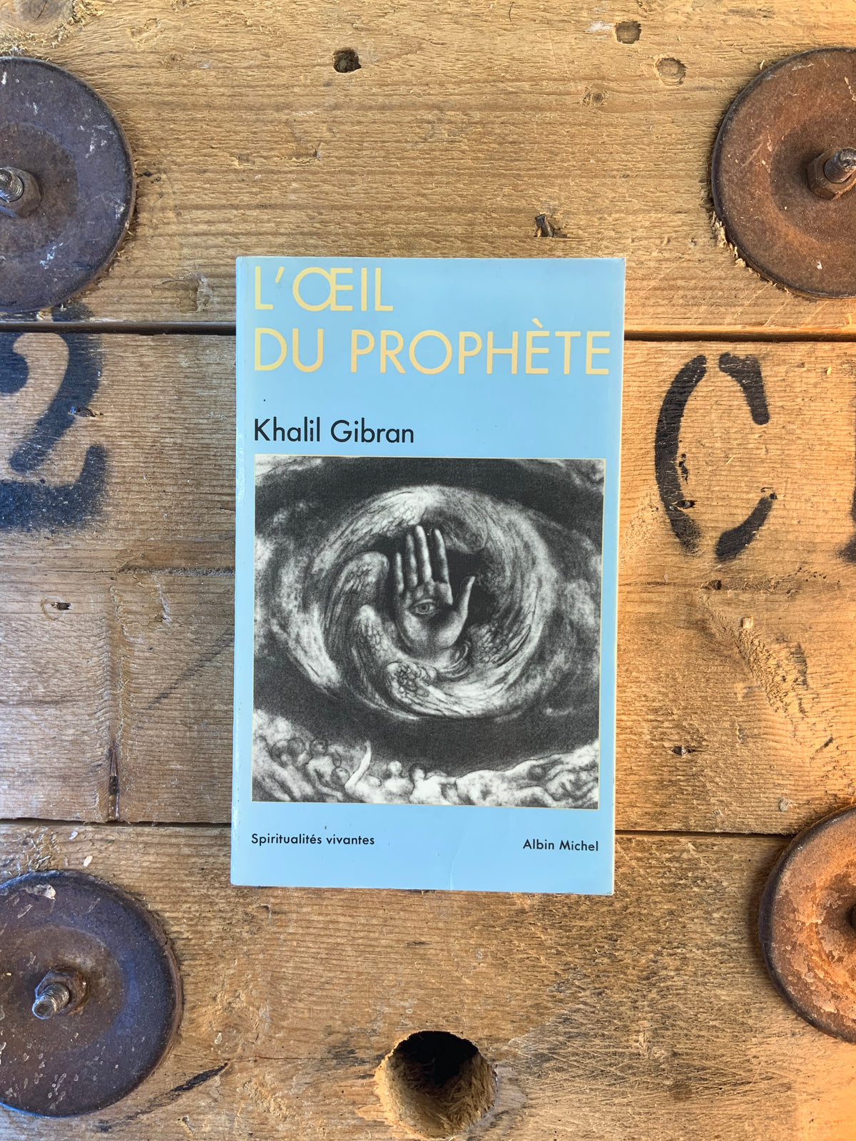 L’Œil du prophète - Khalil Gibran