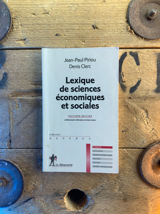 Lexique de sciences économiques et sociales - Jean-Paul Piriou et Denis Clerc