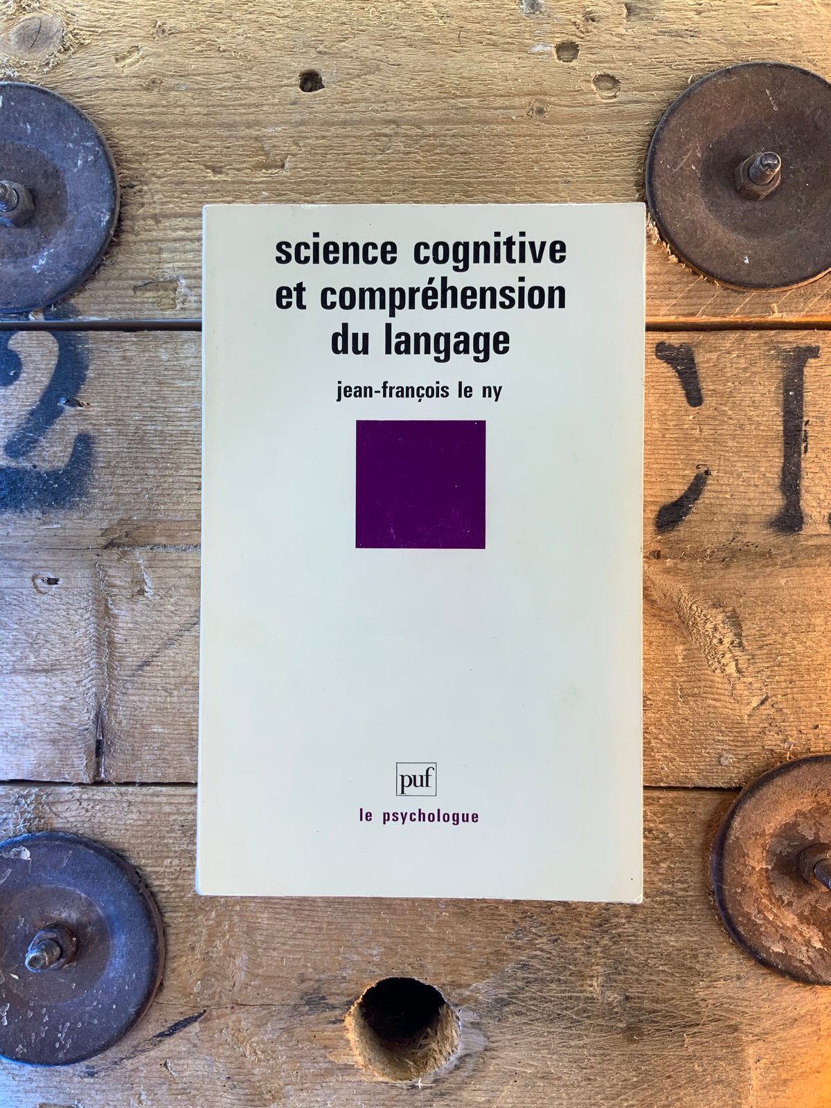 Science cognitive et compréhension du langage - Jean-François Le Ny