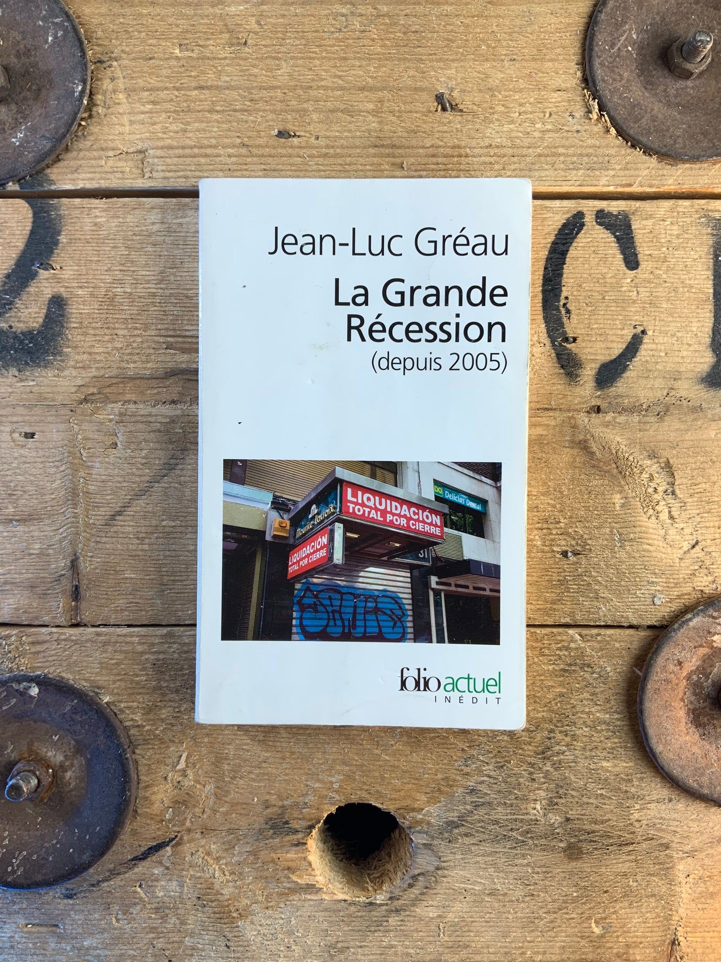 La Grande Récession (depuis 2005) - Jean-Luc Gréau