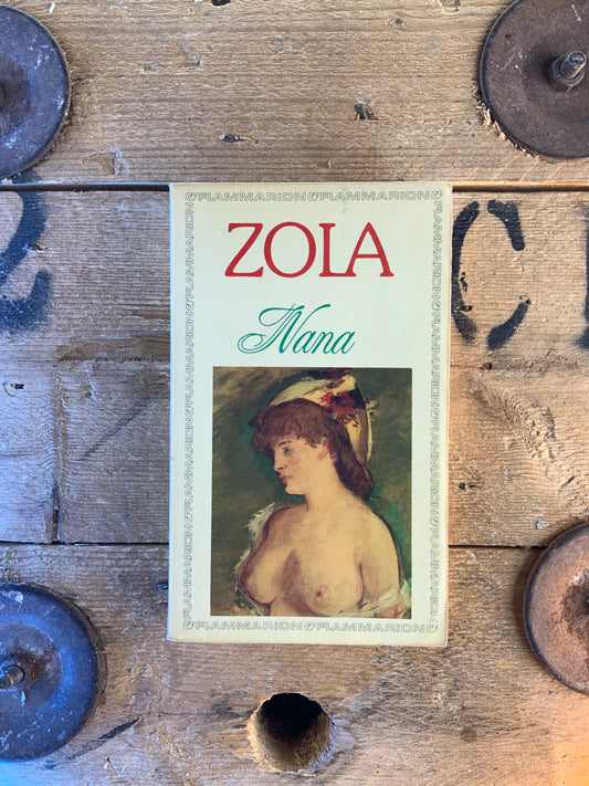 Nana - Émile Zola