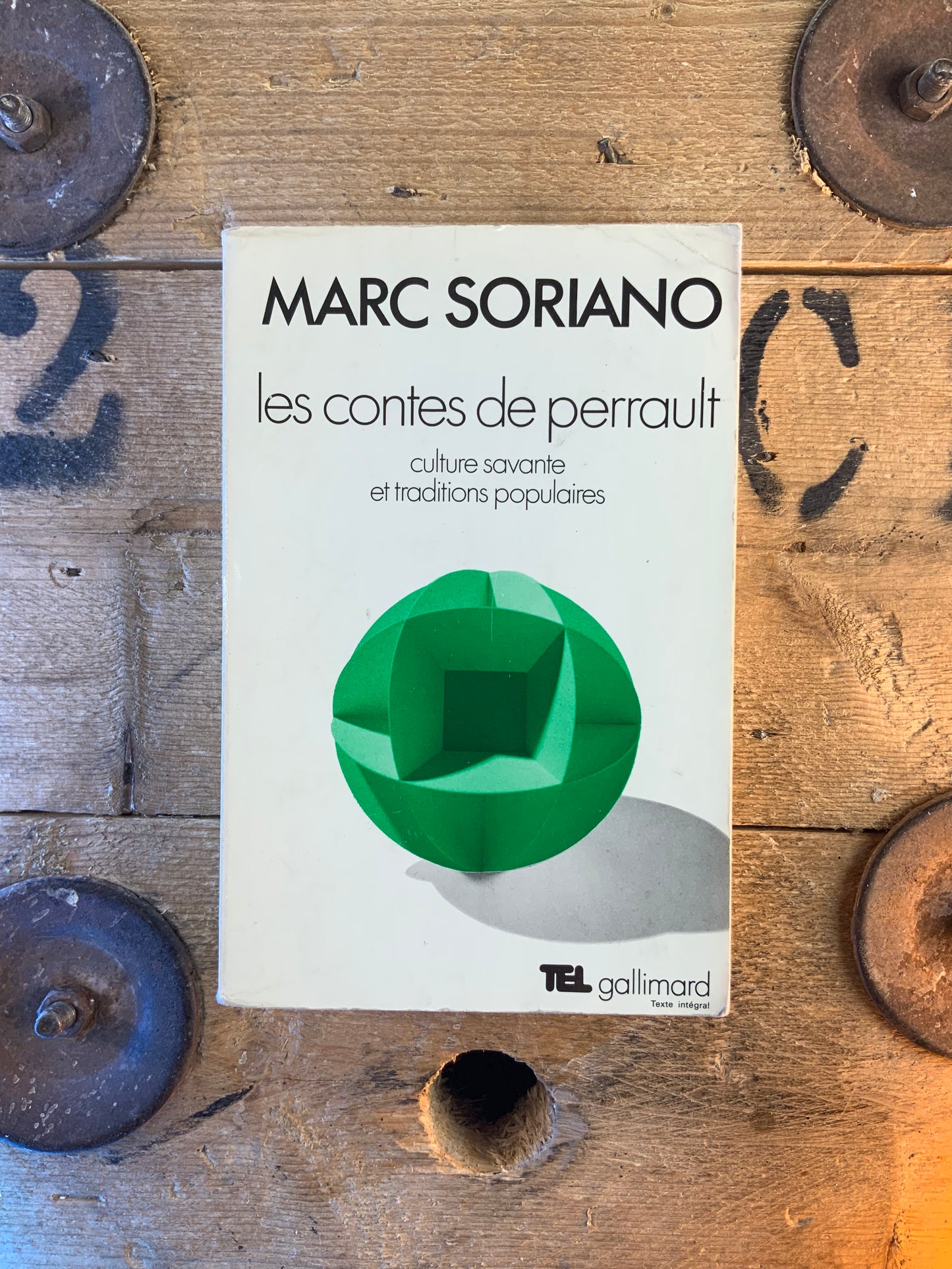 Les contes de Perrault : culture savante et traditions populaires - Marc Soriano