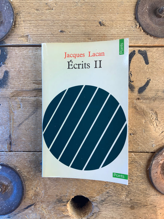 Écrits II - Jacques Lacan