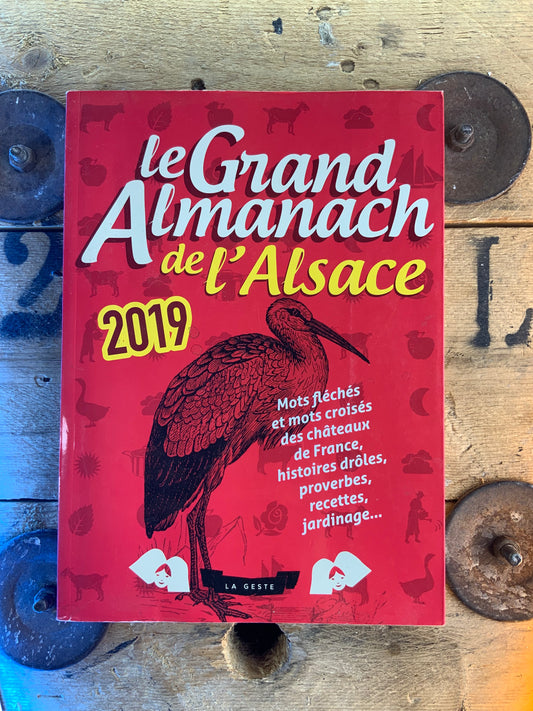 Le Grand Almanach de l’Alsace 2019