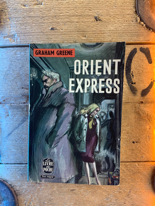 Orient Express - Graham Greene