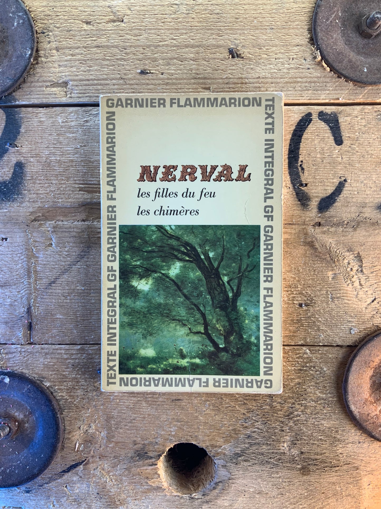 Les filles du feu. Les chimères - Gérard de Nerval